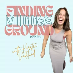 Finding Middle Ground Podcast