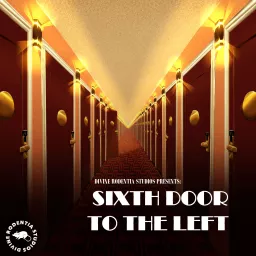 Sixth Door to the Left Podcast artwork