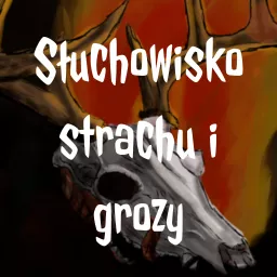 Słuchowisko strachu i grozy