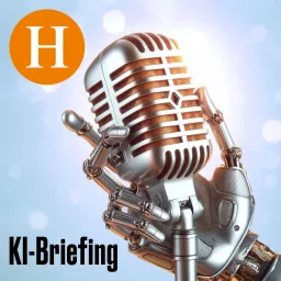 Handelsblatt KI-Briefing - Das News-Update zu Künstlicher Intelligenz Podcast artwork