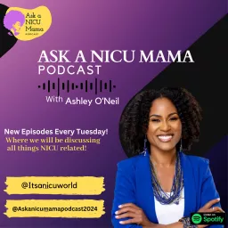 Ask a NICU Mama Podcast artwork