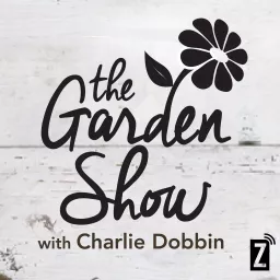 The Garden Show with Charlie Dobbin Podcast artwork