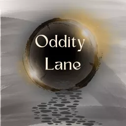 Oddity Lane Podcast artwork