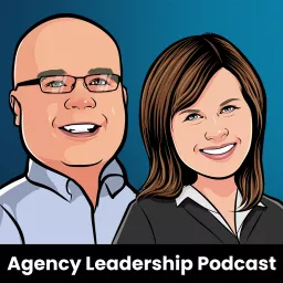 Agency Leadership Podcast