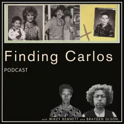 The Finding Carlos Podcast artwork