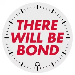 There Will Be Bond