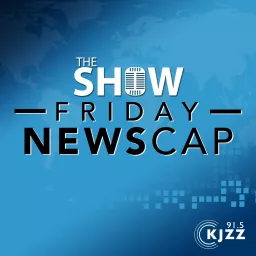 KJZZ's The Show: Friday Newscap