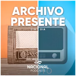 Archivo presente: Día X Día Podcast artwork