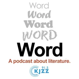 KJZZ's Word Podcast artwork