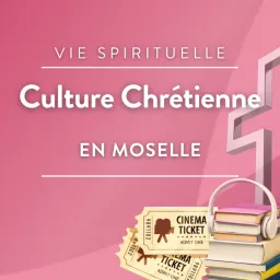 Culture chrétienne en Moselle