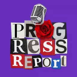 Progress Report Podcast artwork