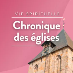 Chronique des Eglises