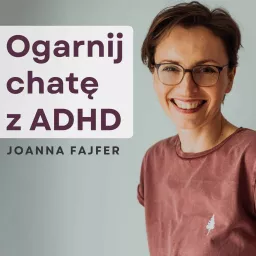 Ogarnij chatę z ADHD