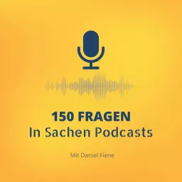 150 Fragen in Sachen Podcasts artwork