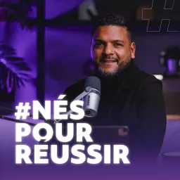 NÉS POUR RÉUSSIR avec Pst Gwen Dressaire