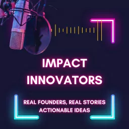 Impact Innovators Podcast artwork