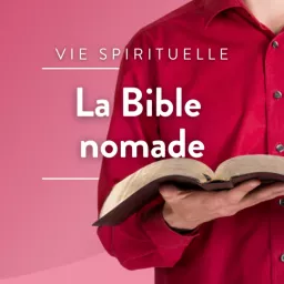 La Bible nomade