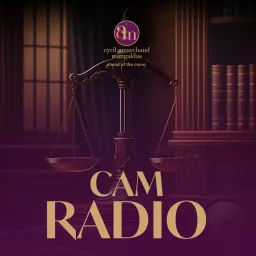 CAM Radio: A Cyril Amarchand Mangaldas Podcast