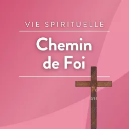 Chemin de Foi · RCF en AuRA