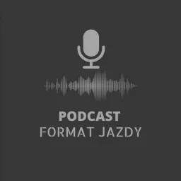 Format jazdy I Mateusz Foremniak