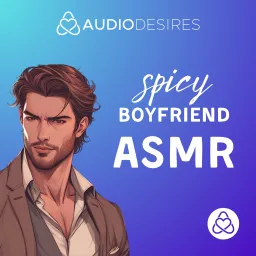 Spicy Boyfriend ASMR Podcast artwork