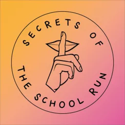 Secrets of the School Run