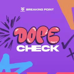 Dope Check Podcast artwork