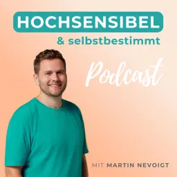 Hochsensibel & selbstbestimmt