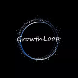 GrowthLoop Podcast artwork