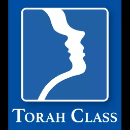 Lessons Archive - Torah Class Podcast artwork