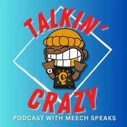 Talkin' Crazy Podcast artwork