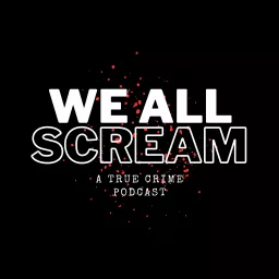 We All Scream Podcast artwork