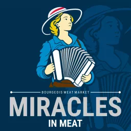 Miracles in Meat