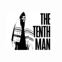 The Tenth Man Radio Show!