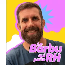 Le Barbu qui parle RH