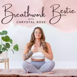 Breathwork Bestie Podcast artwork