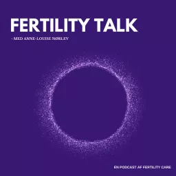 Fertility Talk Podcast artwork