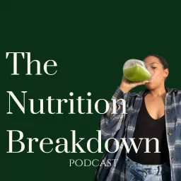 The Nutrition Breakdown