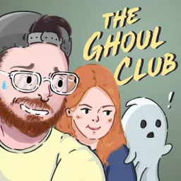 The Ghoul Club Podcast artwork