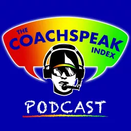 The Coachspeak Index Podcast artwork