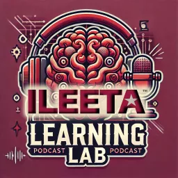 The ILEETA Learning Lab Podcast artwork