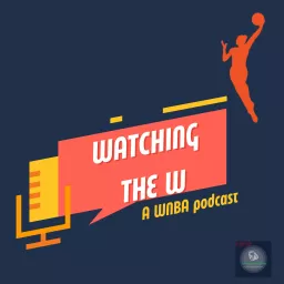 Watching the W Podcast artwork