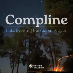 Compline: Late Evening Episcopal Prayer