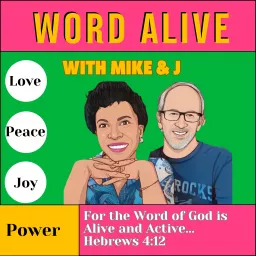Word Alive with Mike and J Podcast artwork