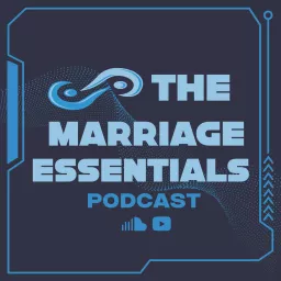 The Marriage Essentials Podcast artwork