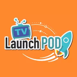 TV LaunchPod