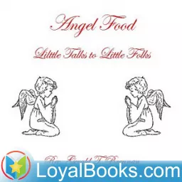 Angel Food: Little Talks to Little Folks by Rev. Gerald T. Brennan