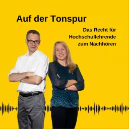 Auf der Tonspur - Das Recht für Hochschullehrende zum Nachhören