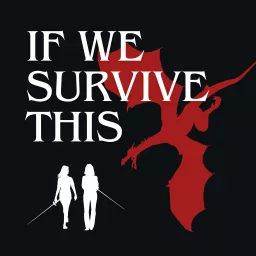 If We Survive This Podcast artwork