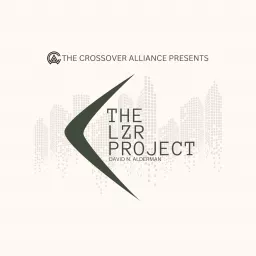 The LZR Project Podcast artwork